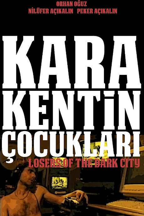 Losers of the Dark City